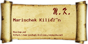 Marischek Kilián névjegykártya
